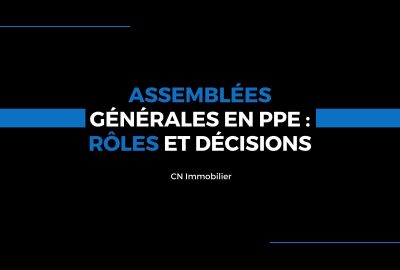 Assemblées Générales en PPE Rôles et Décisions